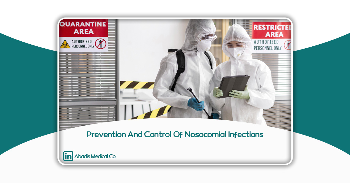 Prevention and Control of Nosocomial Infections