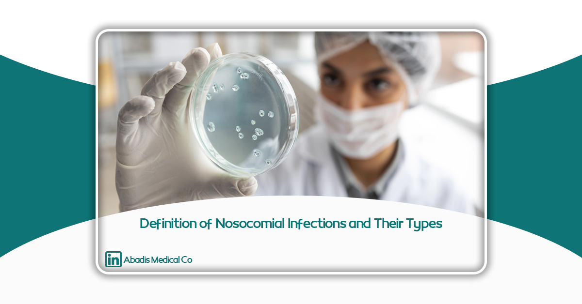 Definition of Nosocomial Infections and Their Types