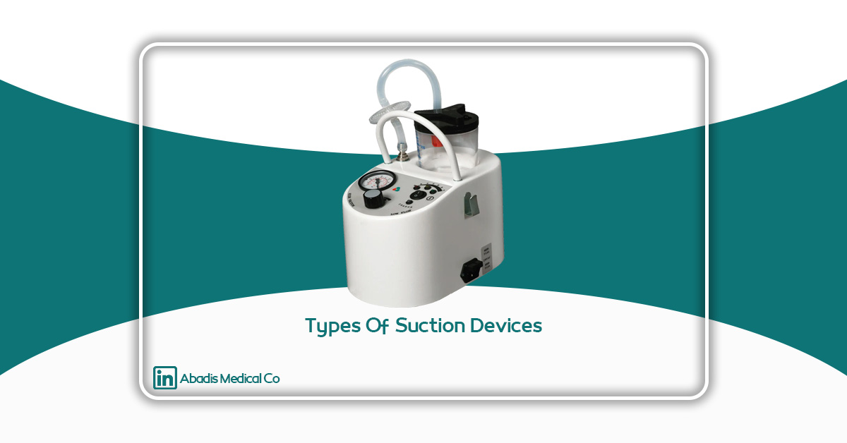 Types Of Suction Devices
