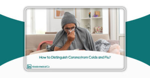 How to Distinguish Corona from Colds and Flu