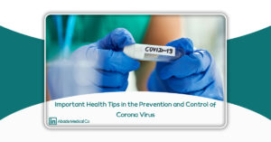 Important Health Tips in the Prevention and Control of Corona Virus