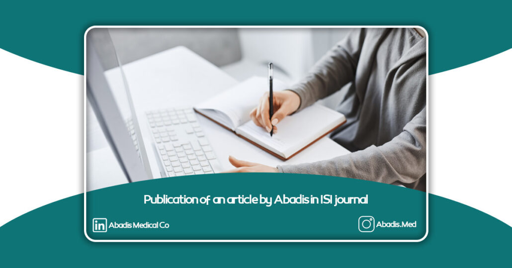 Publication of an article by Abadis in ISI journal